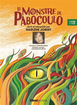 Le monstre de Pabocoulo - Marlène Jobert