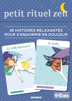 Petit rituel zen : 30 histoires relaxantes pour s'endormir en douceur : 4-10 ans - Pascale Pavy
