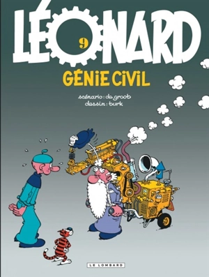 Léonard. Vol. 9. Génie civil - Bob De Groot