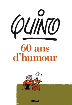 Quino : 60 ans d'humour - Quino