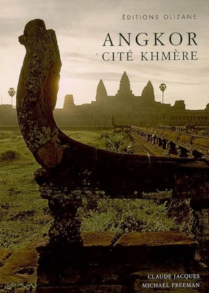 Angkor, cité khmère - Claude Jacques