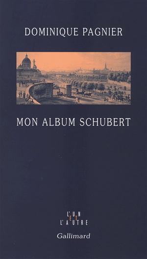 Mon album Schubert - Dominique Pagnier