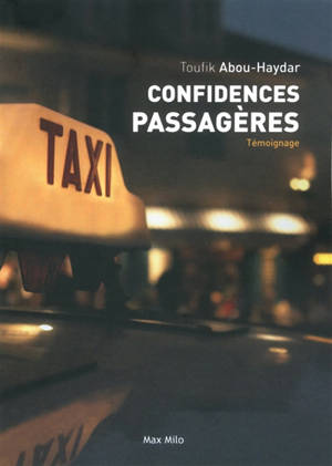 Confidences passagères - Toufik Abou-Haydar