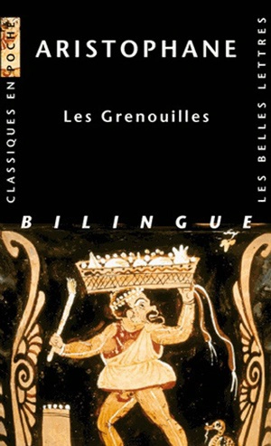 Les grenouilles - Aristophane