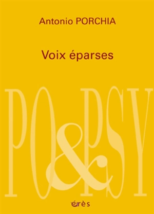 Voix éparses - Antonio Porchia