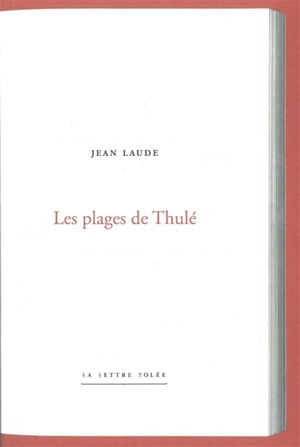 Les plages de Thulé - Jean Laude