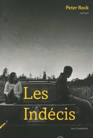 Les indécis - Peter Rock