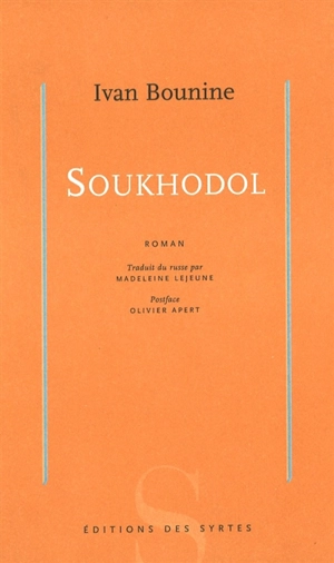 Soukhodol - Ivan Alexeevitch Bounine