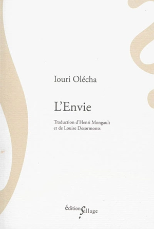 L'envie - Iouri Karlovitch Olecha