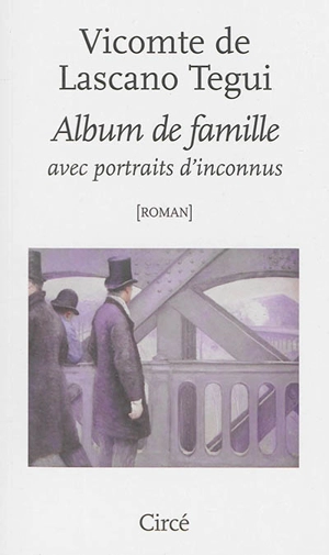 Album de famille avec portraits d'inconnus - Emilio Lascano Tegui