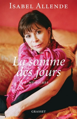 La somme des jours - Isabel Allende