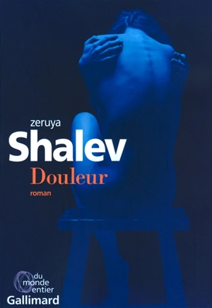 Douleur - Zeruya Shalev