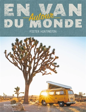 En van autour du monde - Foster Huntington