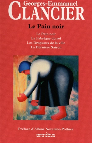 Le pain noir - Georges-Emmanuel Clancier