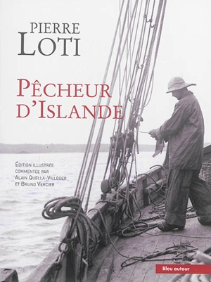 Pêcheur d'Islande - Pierre Loti