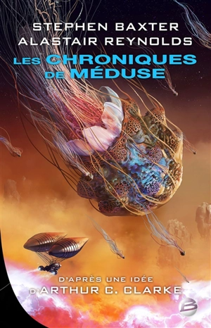 Les chroniques de Méduse - Stephen Baxter