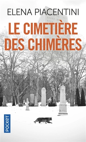 Le cimetière des chimères - Eléna Piacentini