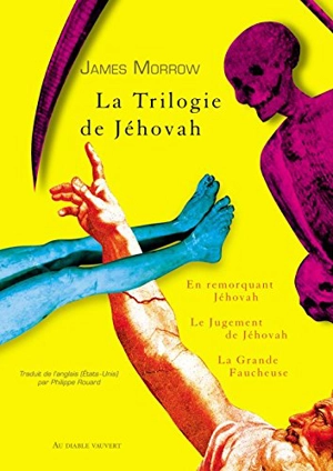 La trilogie de Jéhovah - James Morrow