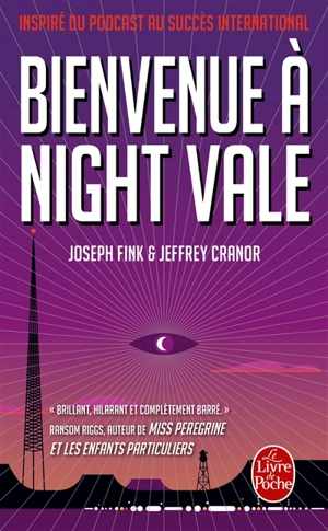 Bienvenue à Night Vale - Joseph Fink