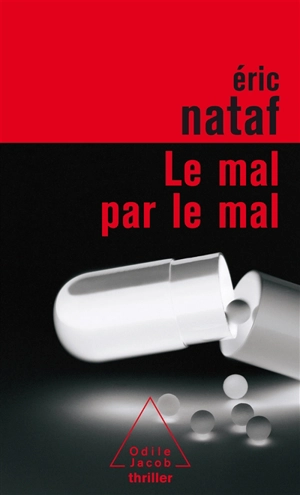 Le mal par le mal - Eric Nataf