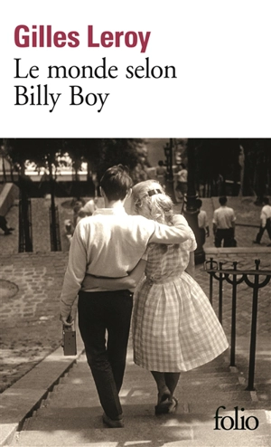 Le monde selon Billy Boy - Gilles Leroy