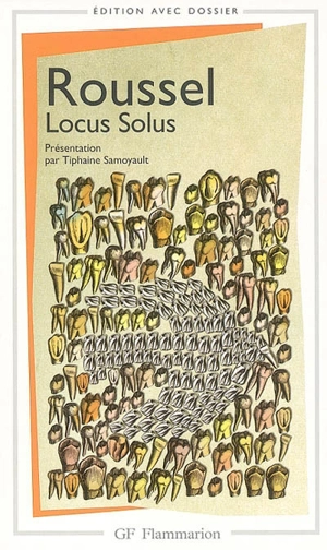 Locus Solus - Raymond Roussel