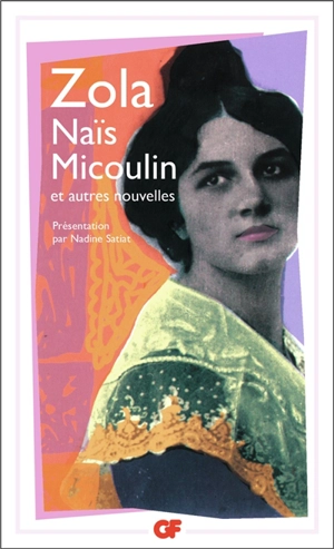 Naïs Micoulin : et autres nouvelles - Emile Zola