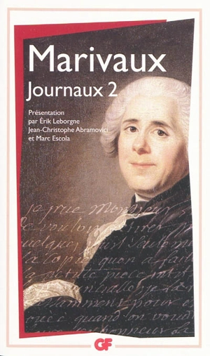 Journaux. Vol. 2 - Pierre de Marivaux