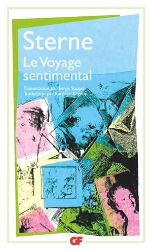 Le voyage sentimental à travers la France et l'Italie - Laurence Sterne