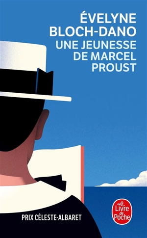 Une jeunesse de Marcel Proust : enquête sur le questionnaire - Evelyne Bloch-Dano