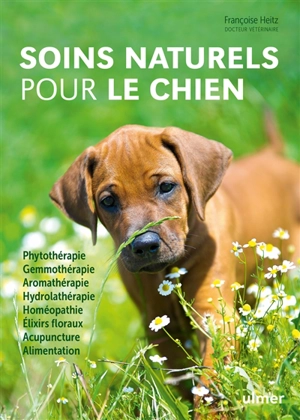 Soins naturels pour le chien - Françoise Heitz