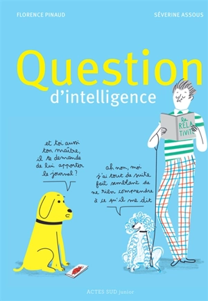 Question d'intelligence - Florence Pinaud