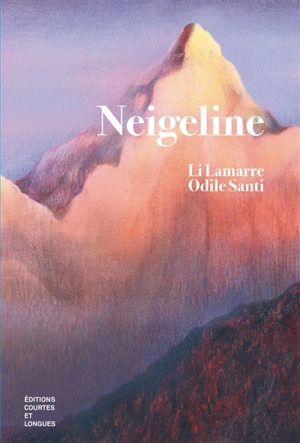 Neigeline - Li Lamarre