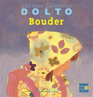 Bouder - Catherine Dolto-Tolitch