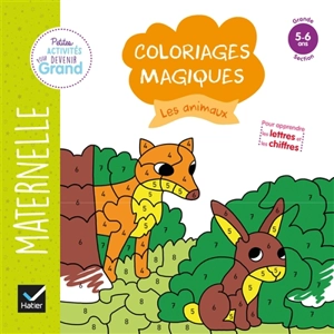 Les animaux : coloriages magiques maternelle grande section, 5-6 ans - Florence Doutremepuich