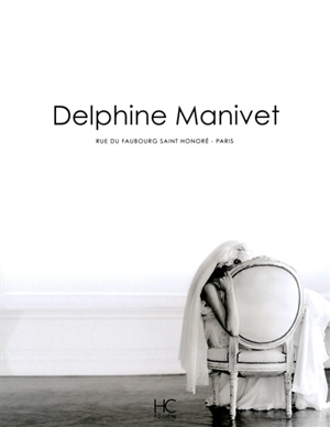 Delphine Manivet : rue du Faubourg-Saint-Honoré, Paris - Pauline Mallat