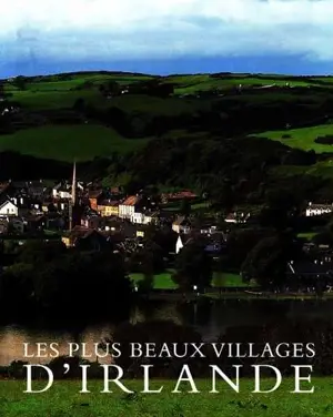 Les plus beaux villages d'Irlande - Christopher Fitz-Simon