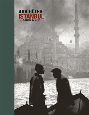 Istanbul - Ara Güler