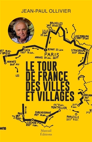 Le Tour de France des villes et villages - Jean-Paul Ollivier