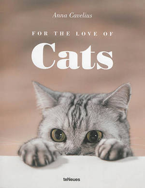 For the love of cats - Anna Cavelius