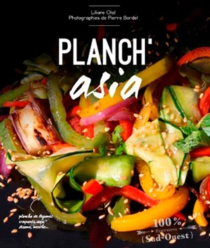 Planch'Asia - Liliane Otal