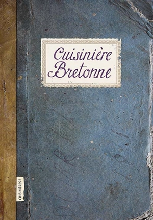 Cuisinière bretonne - Caroline Mignot