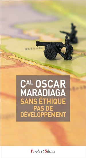 Sans éthique pas de développement - Oscar Rodriguez Maradiaga