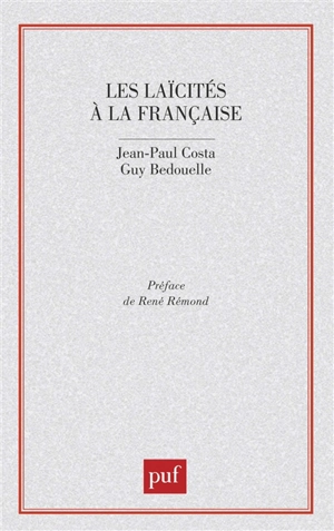 Les laïcités à la française - Guy Bedouelle