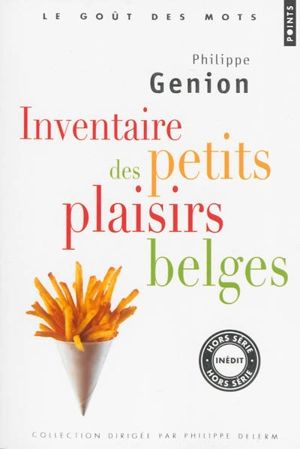 Inventaire des petits plaisirs belges - Philippe Genion