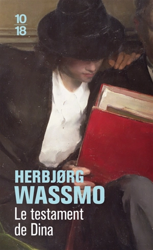 Le testament de Dina - Herbjorg Wassmo