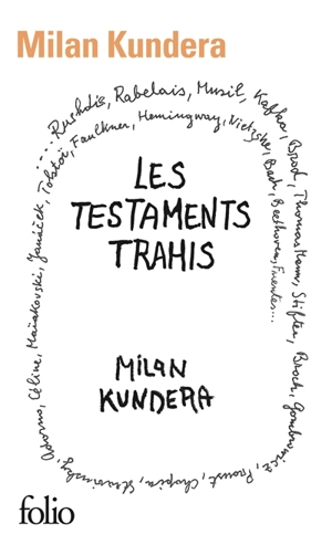 Les testaments trahis - Milan Kundera