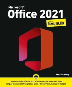 Office 2021 pour les nuls - Wallace Wang