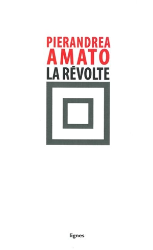 La révolte - Pierandrea Amato