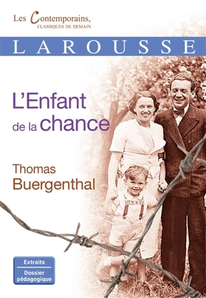 L'enfant de la chance : extraits - Thomas Buergenthal